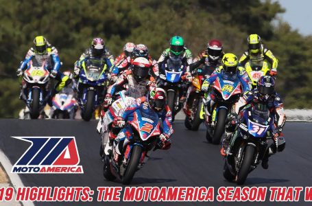 2019 Highlights: The MotoAmerica Season That Was
